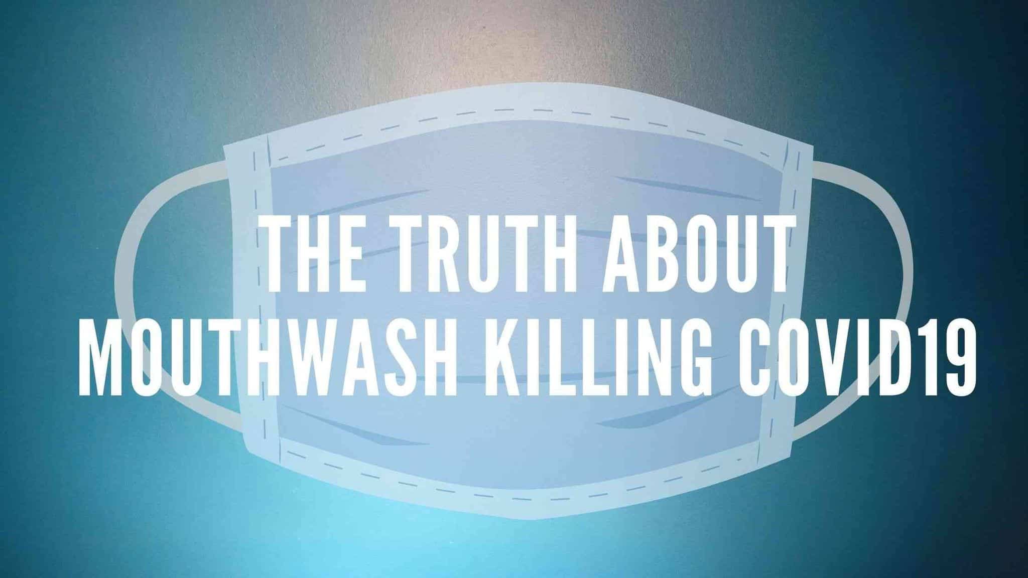 mouthwash killing covid-19