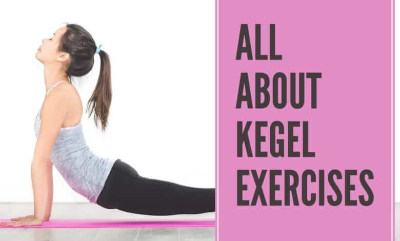 Photo of Kegel Exercises – All You Need To Know About
