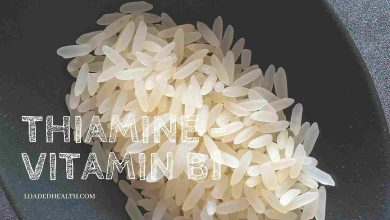 Photo of Thiamine (Vitamin B1) – Sources, Benefits, Deficiency, Diseases