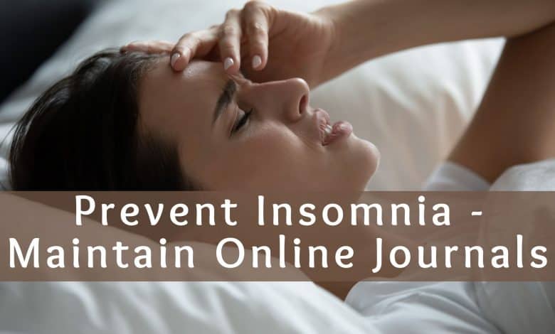 Photo of Maintain Online Journals – Dealing With Insomnia